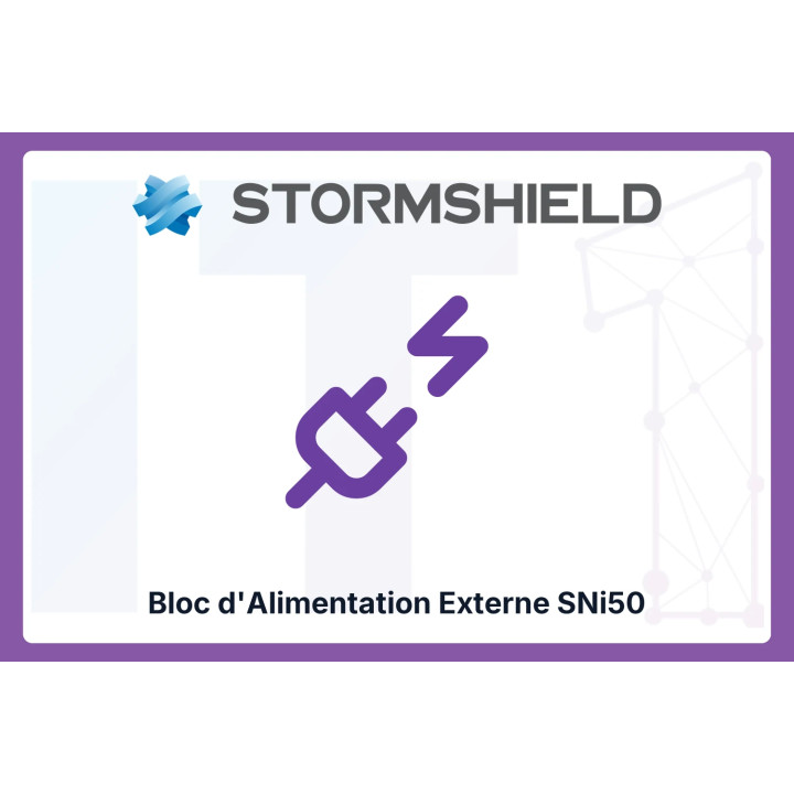 External Power Supply Stormshield SNi50 | IT1 Connect