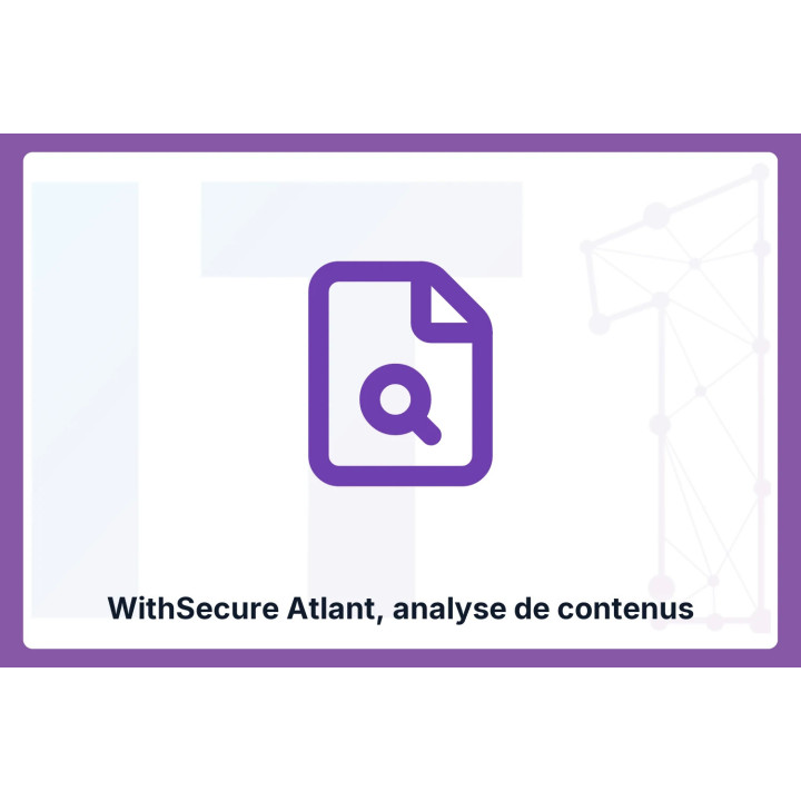 WithSecure Atlant, analyse de contenus