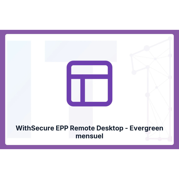 WithSecure EPP Remote Desktop | Monthly subscription