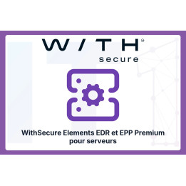WithSecure EDR et EPP Premium pour serveurs