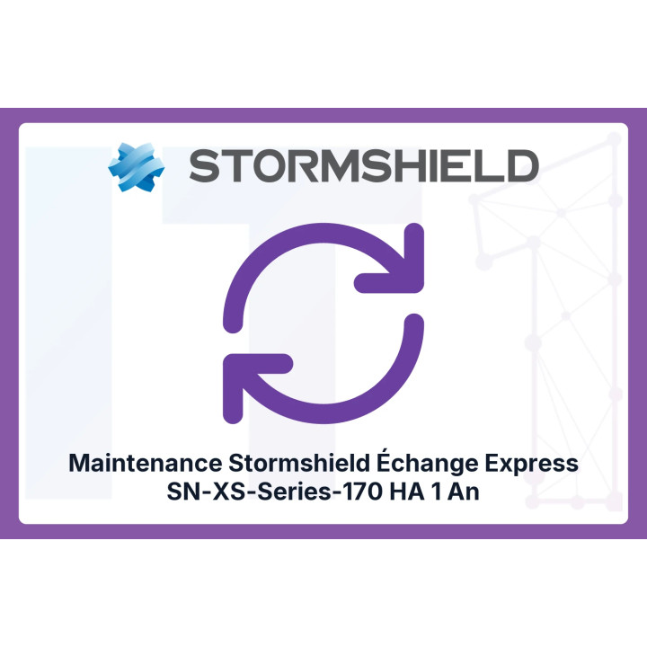 HA Maintenance with Express Exchange SN170 Stormshield | IT1 Connect