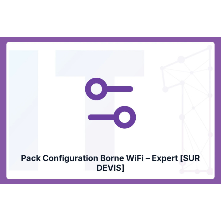 Wi-Fi AP Configuration Pack - Expert [QUOTE ON REQUEST] | IT1 Connect