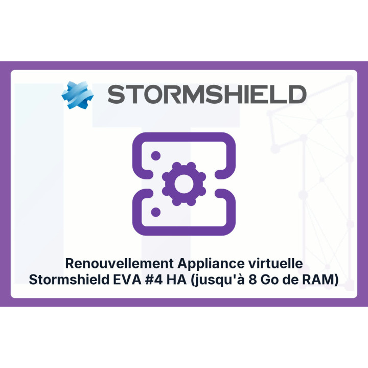 Stormshield EVA #4 HA Virtual Appliance Renewal | IT1 Connect
